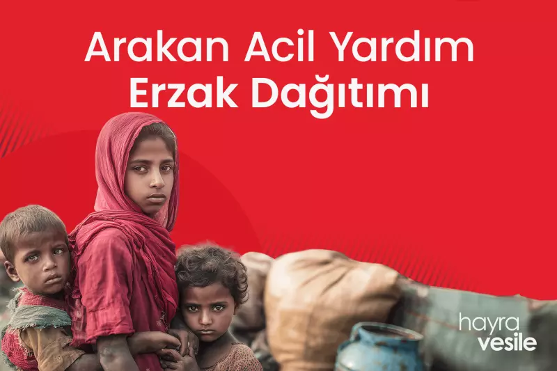 Arakan Erzak Dağıtımı