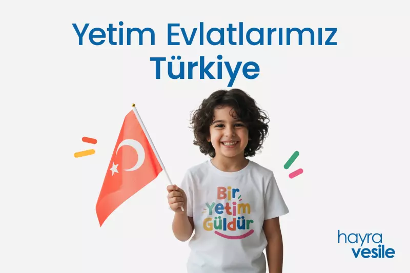 Türkiye Yetimlerimiz