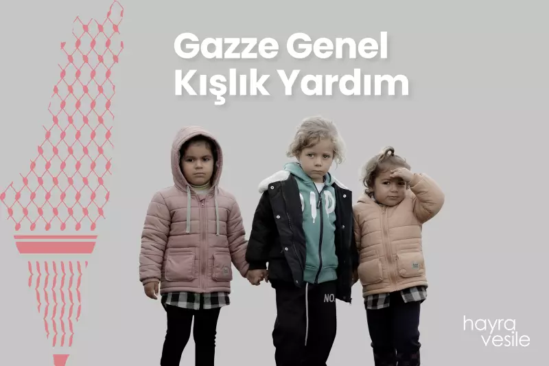 Gazze Genel Kışlık Yardım